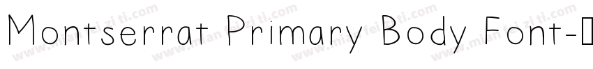 Montserrat Primary Body Font字体转换